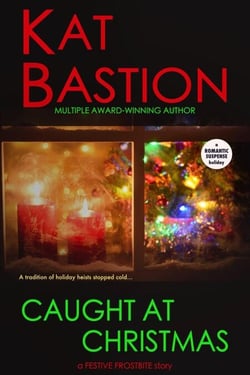 Caught at Christmas: A Festive Frostbite Story - Festive Frostbite, #1