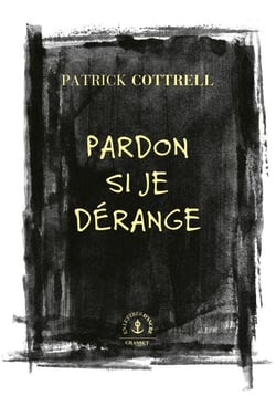 Pardon si je dérange - Roman traduit de l'anglais (États-Unis) par Héloïse Esquié
