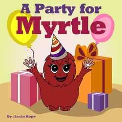 A Party for Myrtle - Bedtime children's books for kids, early readers