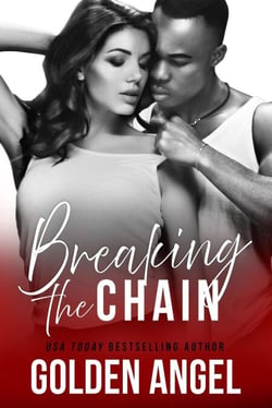 Breaking the Chain - Stronghold Doms, #4