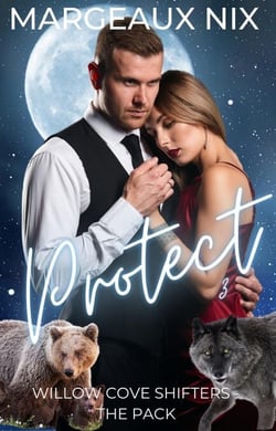 Protect - Part Three - Willow Cove Shifters - The Pack, #12