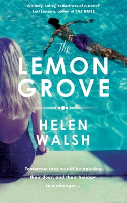 The Lemon Grove - The Paper Palace meets Notes on a Scandal in this bestselling summer sizzler