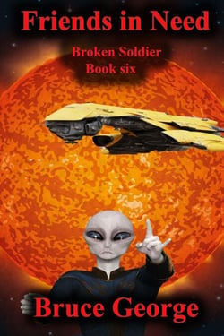 Friends in Need (Broken Soldier book 6) - Broken Soldier, #6
