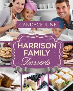 Harrison Family Desserts - Harrison Family Cooking, #4