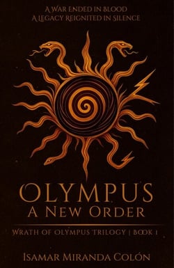 Olympus: A New Order - Wrath of Olympus Trilogy, #1