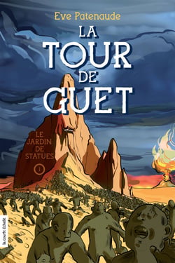 Le jardin de statues - La Tour de Guet, tome 1