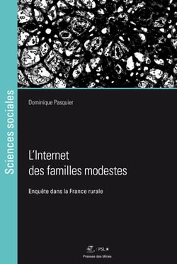 L’Internet des familles modestes - Enquête dans la France rurale