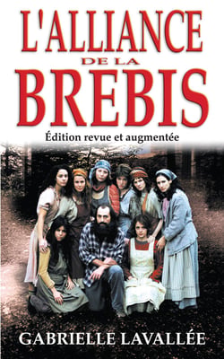 L'Alliance de la brebis - Rescapée de la secte de Moïse, édition revue et augmentée