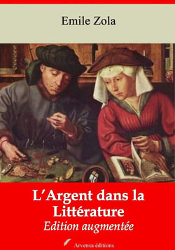 L’Argent dans la littérature – suivi d'annexes - Nouvelle édition 2019