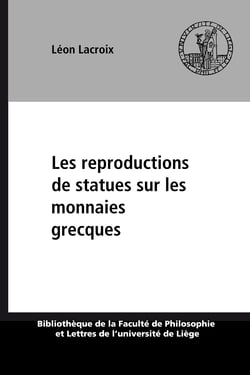 Les reproductions de statues sur les monnaies grecques - La statuaire archaïque et classique