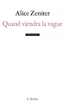 Quand viendra la vague