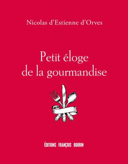 Petit éloge de la gourmandise