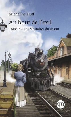 Au bout de l'exil, Tome 2 - Les Méandres du destin