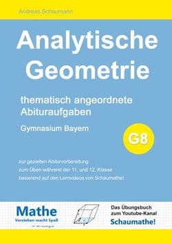 Analytische Geometrie - Thematisch angeordnete Abituraufgaben