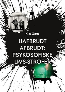 Uafbrudt afbrudt: Psykosofiske livs-strofer - Periodiske episoder i et sind med længerevarende sygdom