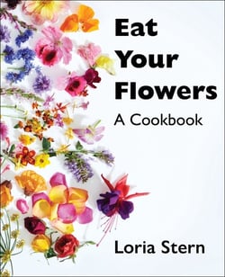 Eat Your Flowers - A Cookbook