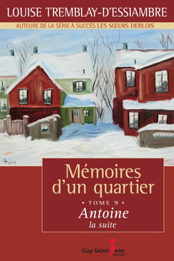Mémoires d'un quartier, tome 9 - Antoine, la suite
