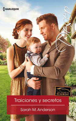 Traiciones y secretos - Los herederos Beaumont (4)