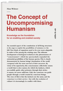 The Concept of Uncompromising Humanism - Knowledge as the foundationfor an enabling and enabled society