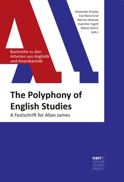 The Polyphony of English Studies - A  Festschrift for Allan James