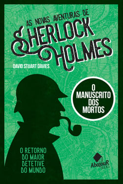 As novas aventuras de Sherlock Holmes - O Manuscrito dos Mortos