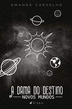 A dama do destino - Novos mundos