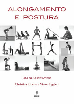 Alongamento e postura - Um guia prático