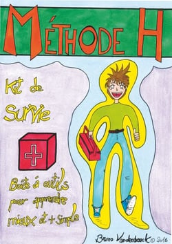Méthode H - Kit de survie scolaire - Apprendre à retenir
