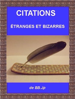 citations étranges et bizarres