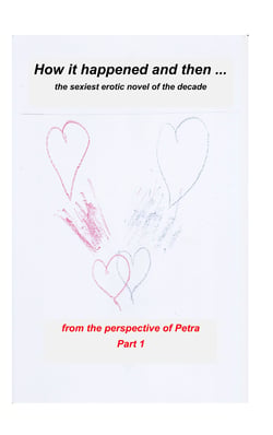 how it happened and then - the sexiest erotic novel of the decade