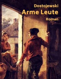 Arme Leute - Roman