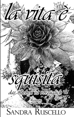 La vita è squisita - Das Leben ist vorzüglich