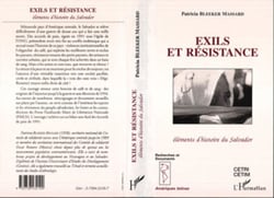 Exils et résistance - Eléments d'histoire du Salvador