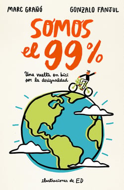 Somos el 99% - Una vuelta en bici por la desigualdad