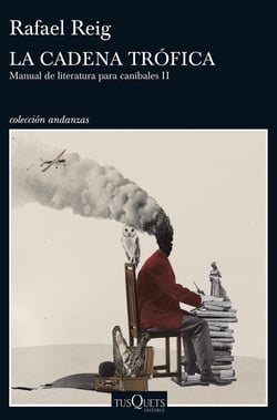 La cadena trófica - Manual de literatura para caníbales II