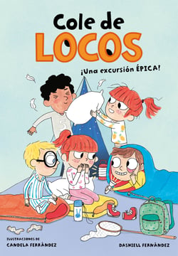 Una excursión épica (Cole de locos 2)