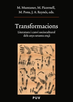 Transformacions - Literatura i canvi sociocultural dels anys setanta ençà