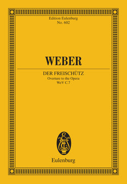 Der Freischütz - Overture to the Opera