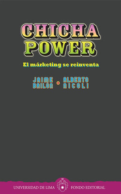 Chicha power - El márketing se reinventa