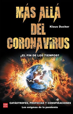 Más allá del coronavirus - ¿El fin de los tiempos?