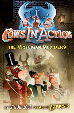 Cows In Action 9: The Victorian Moo-ders