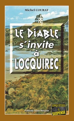 Le Diable s'invite à Locquirec - Les enquêtes de Laure Saint-Donge - Tome 10