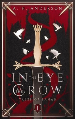 In the Eye of the Crow - Tales of Lahan, #1