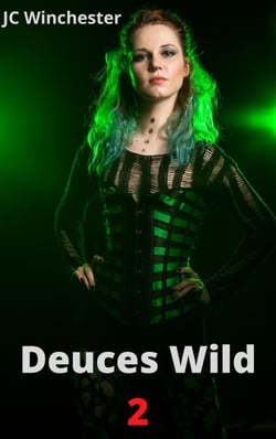 Deuces Wild 2 - Deuces Wild, #2