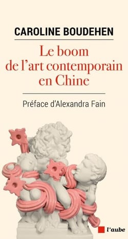Le boom de l'art contemporain en Chine - Un décryptage de la société chinoise à travers l’art