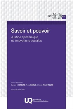 Savoir et pouvoir - Justice épistémique et innovations sociales