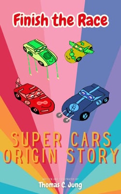 Finish the Race | Super Cars Origin Story - Finish the Race, #2