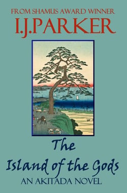 The Island of the Gods - Akitada Mysteries, #16