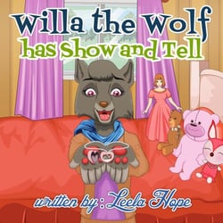 Willa the Wolf Has Show and Tell - Bedtime children's books for kids, early readers
