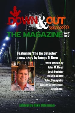 Down &amp; Out: The Magazine Volume 2 Issue 2